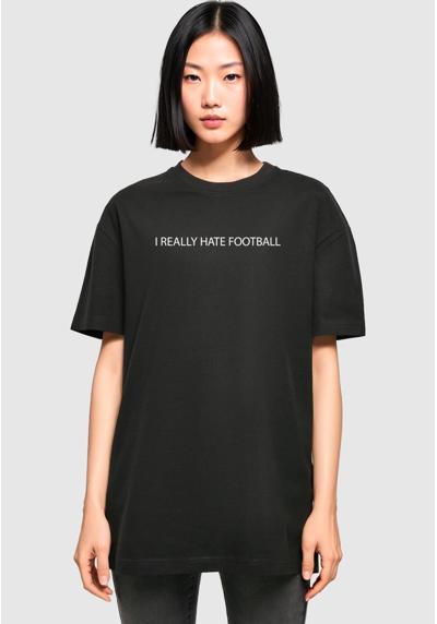 Футболка HATE FOOTBALL OVERSIZED BOYFRIEND TEE