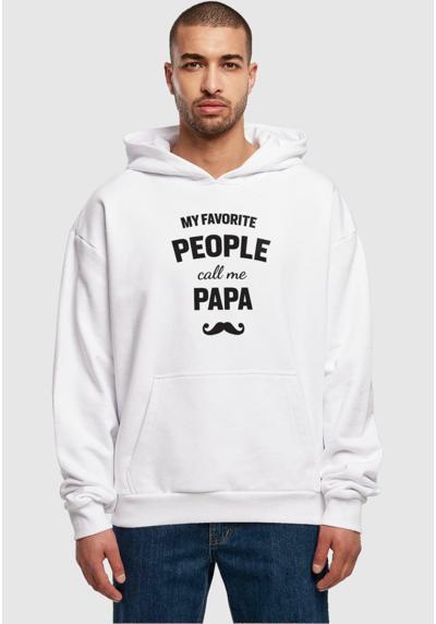 FATHERS DAY - MY FAVORITE PEOPLE CALL ME PAPA U - Kapuzenpullover FATHERS DAY